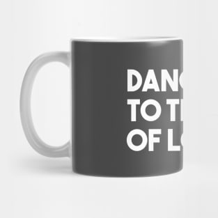 Dance Me To The End Of Love, white Mug